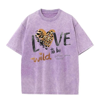 Wild Love To Be Следуй за своим сердцем Футболка Мужская мода Дышащая футболка Свободная летняя футболка Одежда Вымытые винтажные хлопковые мужские топы