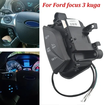  Переключатель управления скоростью на рулевом колесе автомобиля Система круиз-контроля для Ford Focus 3 Kuga Запасные части Аксессуары